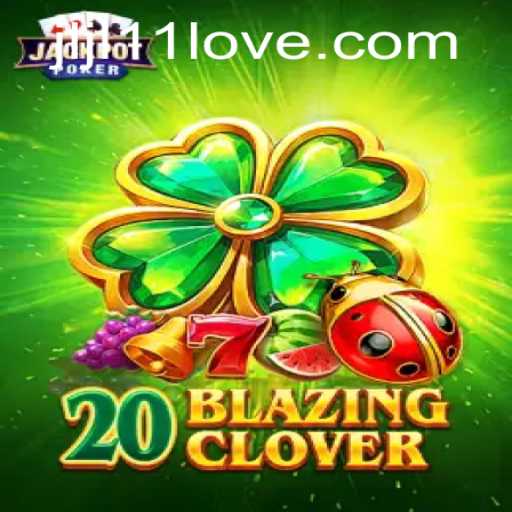Exploring the Enchanting World of 20BlazingClover: An Introduction to the Game Everyone is Talking About