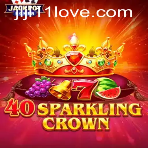Discover the Enchanting World of 40SparklingCrown: A Game of Strategy and Fun