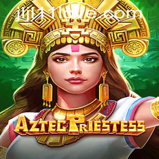 Discover the Mystical World of AztecPriestess: An Immersive Gaming Experience