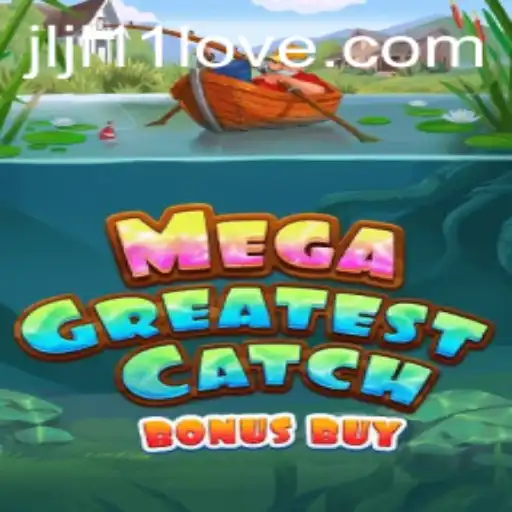 MegaGreatestCatchBonusBuy: Dive into an Ocean of Gaming Excitement