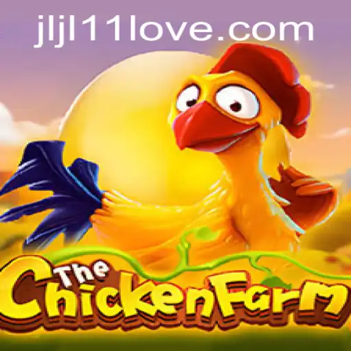Discover the Thrills of ChickenFarm: A Unique Gaming Experience