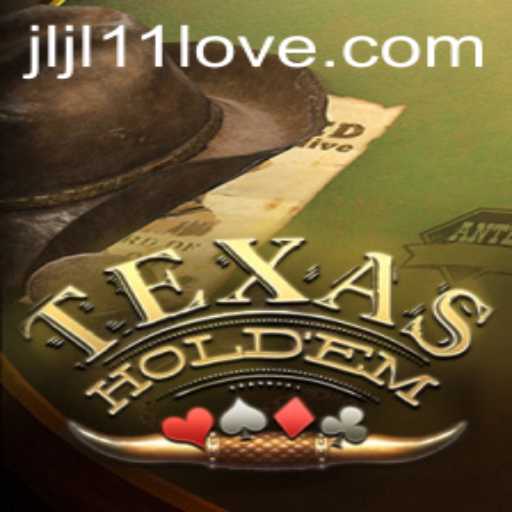 The Intriguing World of Texas Hold'em and the Buzz Around 'jljl11 love'